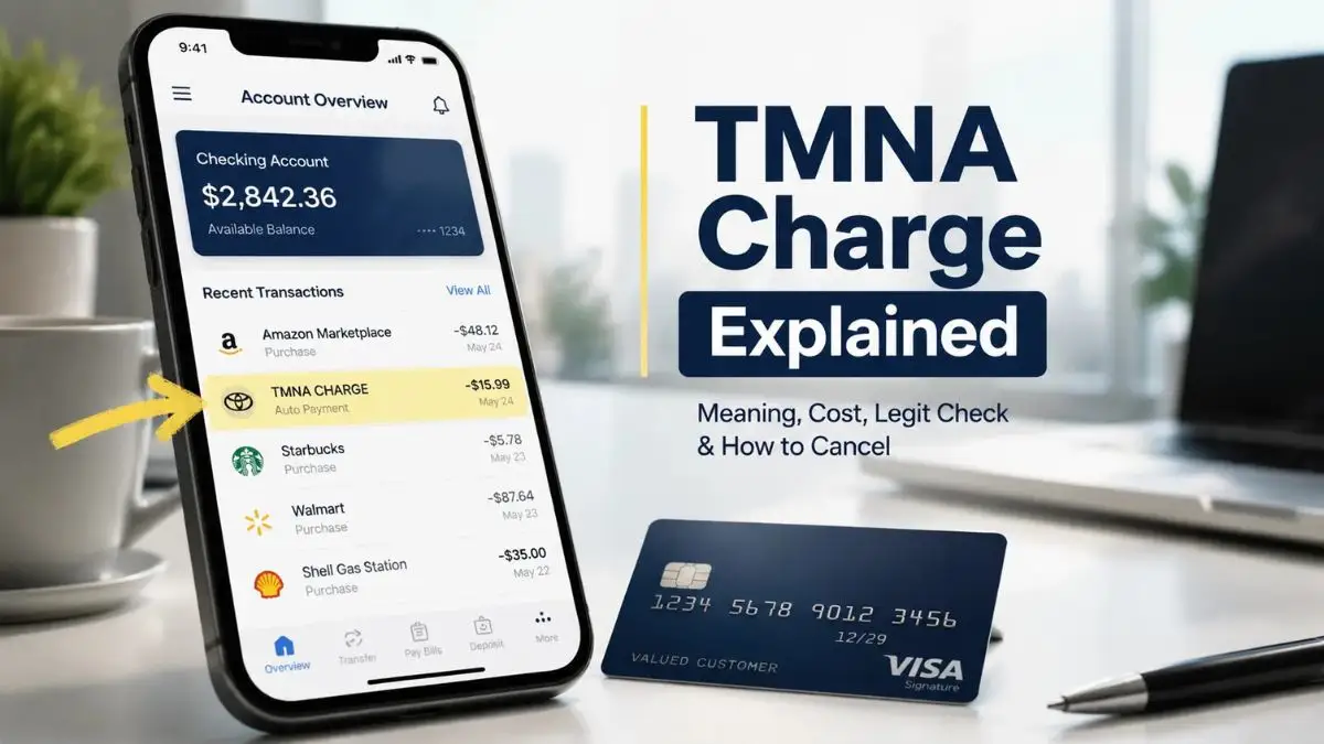 TMNA Charge on Credit Card Explained (USA Guide)